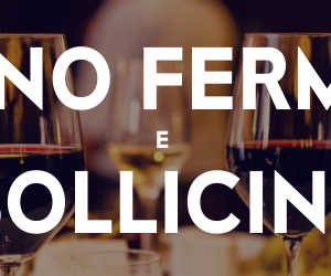 21 VINO FERMO E BOLLICINE